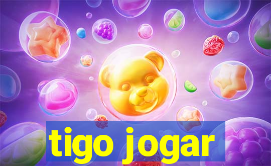 tigo jogar